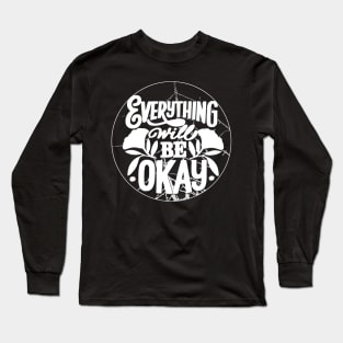 Everything is Going to be OK, Trendy Aesthetic Oversized, Positive Hoodie, Trendy Shirt, Positive Shirt, Tumblr Shirt, Aesthetic Shirt Long Sleeve T-Shirt